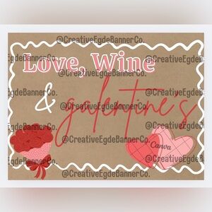 Love, Wine & Galentines Banner Template